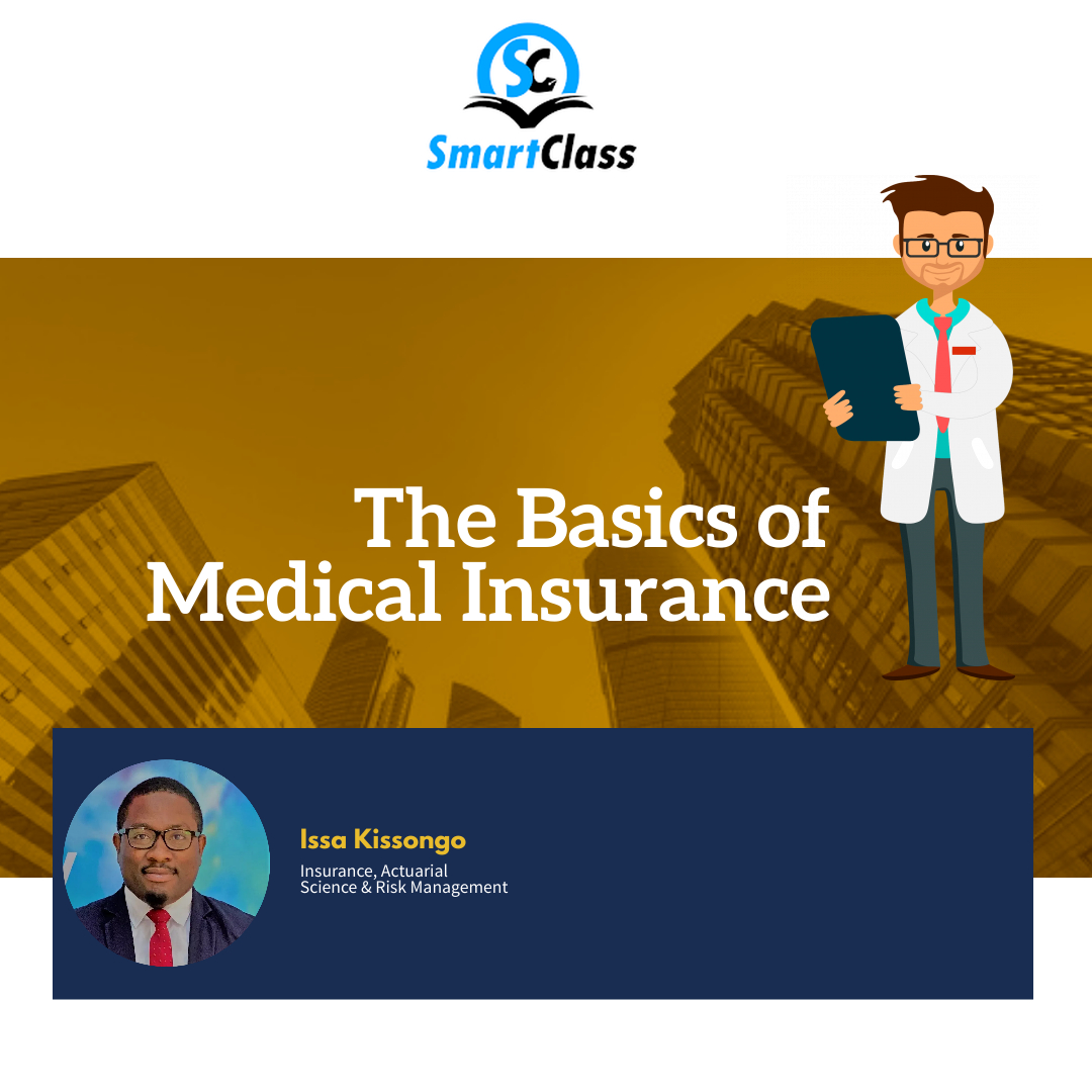 The Basics of Medical Insurance